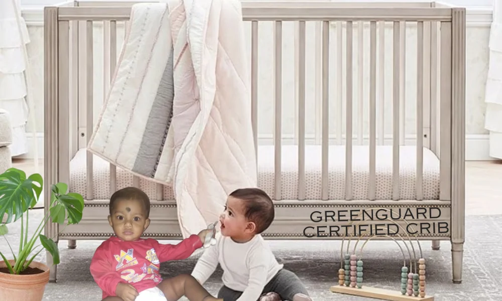 Do cribs need to be GreenGuard certified