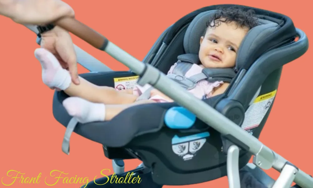 When Can Baby Sit In Front Facing Stroller